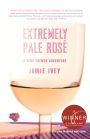 Extremely Pale Rosé: A Very French Adventure