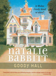 Title: Goody Hall, Author: Natalie Babbitt