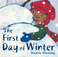 Title: The First Day of Winter, Author: Denise Fleming