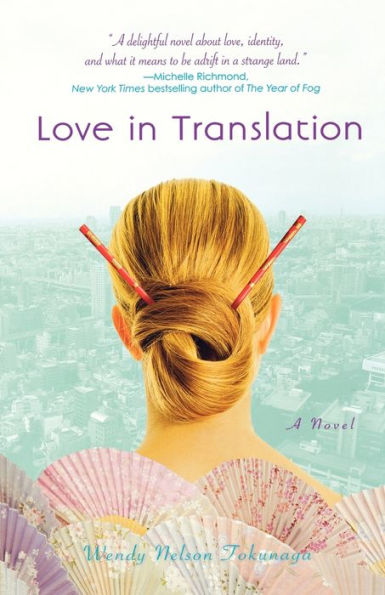 Love Translation: A Novel