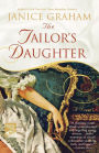 Tailor's Daughter by Janice Graham, Paperback | Barnes & Noble®