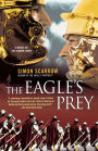 The Eagle's Prey: A Novel of the Roman Army