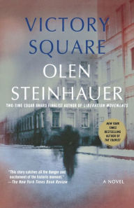 Title: Victory Square: A Novel, Author: Olen Steinhauer