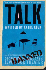 Title: Talk, Author: Kathe Koja