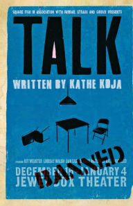 Title: Talk, Author: Kathe Koja