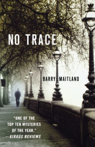Title: No Trace (Brock and Kolla Series #8), Author: Barry Maitland