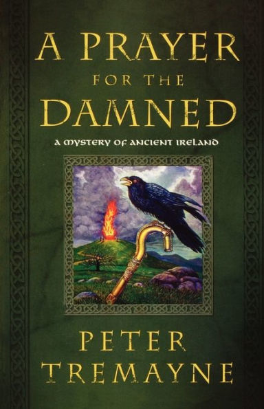 A Prayer for the Damned (Sister Fidelma Series #15)
