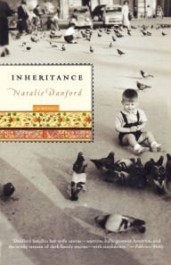 Title: Inheritance: A Novel, Author: Natalie Danford