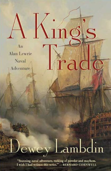 A King's Trade (Alan Lewrie Naval Series #13)