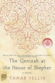 Title: Genizah at the House of Shepher: A Novel, Author: Tamar Yellin