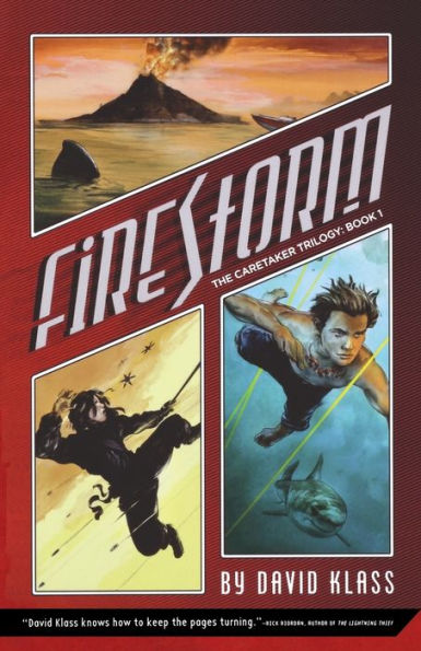 Firestorm: The Caretaker Trilogy: Book 1