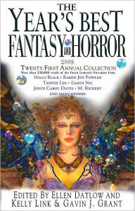 Title: Year's Best Fantasy and Horror 2008: 21st Annual Collection / Edition 1, Author: Ellen Datlow