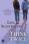 Alternative view 1 of Think Twice (Rosato & Associates Series #11)