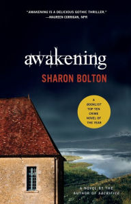 Title: Awakening: A Novel, Author: Sharon Bolton
