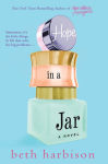 Alternative view 1 of Hope in a Jar: A Novel