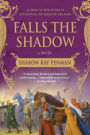 Falls the Shadow: A Novel