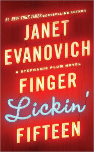 Title: Finger Lickin' Fifteen (Stephanie Plum Series #15), Author: Janet Evanovich