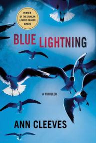 Title: Blue Lightning (Shetland Island Series #4), Author: Ann Cleeves