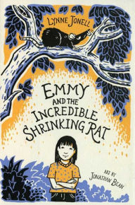 Title: Emmy and the Incredible Shrinking Rat (Emmy and the Rat Series #1), Author: Lynne Jonell