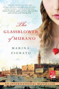 Title: The Glassblower of Murano, Author: Marina Fiorato