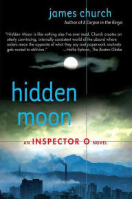 Title: Hidden Moon (Inspector O Series #2), Author: James Church