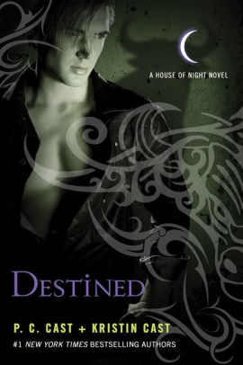 Destined House Of Night Series 9 By P C Cast Kristin Cast Paperback Barnes Noble