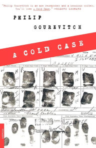 Title: A Cold Case, Author: Philip Gourevitch