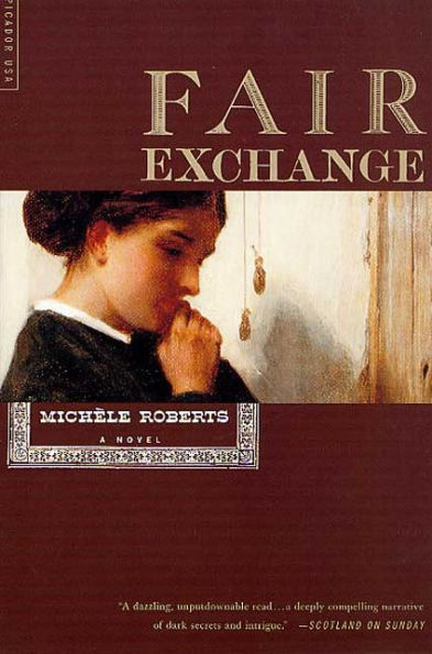 Fair Exchange: A Novel