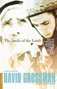 Title: The Smile of the Lamb: A Novel, Author: David Grossman