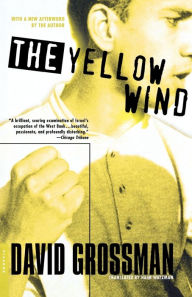 Title: The Yellow Wind: A History, Author: David Grossman