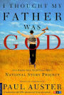 I Thought My Father Was God: And Other True Tales from NPR's National Story Project