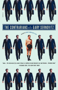 Title: The Contrarians: A Novel, Author: Gary Sernovitz