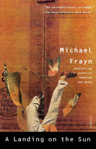 Title: A Landing on the Sun: A Novel, Author: Michael Frayn