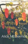 Alternative view 1 of Child of My Heart: A Novel