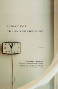 Title: The End of the Story, Author: Lydia Davis