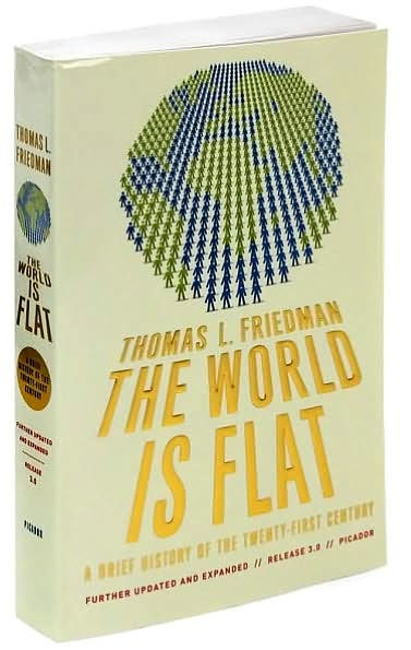The World Is Flat 3.0: A Brief History of the Twenty-first Century (Further Updated and Expanded)