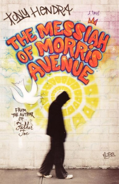 The Messiah of Morris Avenue: A Novel