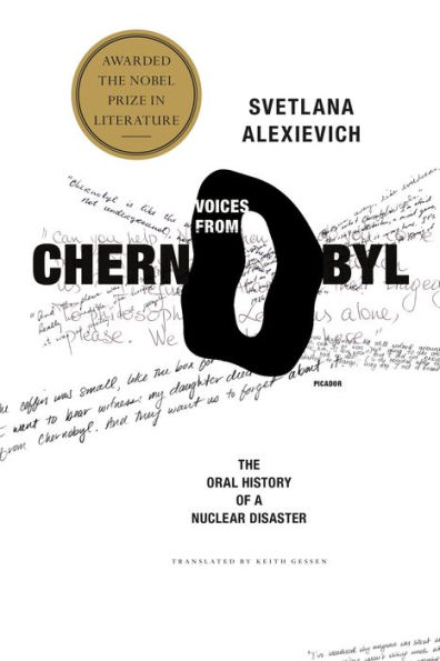 Voices from Chernobyl: The Oral History of a Nuclear Disaster