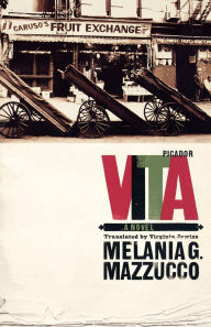 Title: Vita: A Novel, Author: Melania G. Mazzucco