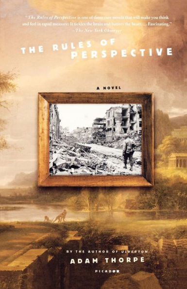 The Rules of Perspective: A Novel