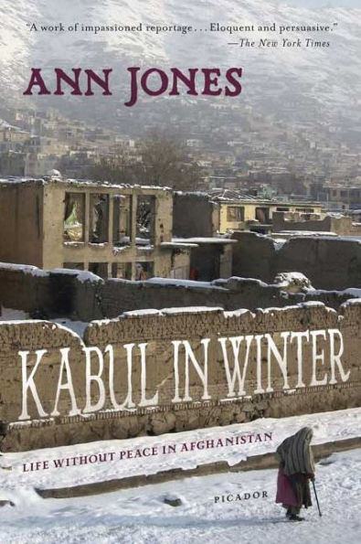 Kabul Winter: Life Without Peace Afghanistan