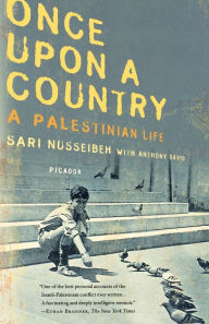 Title: Once Upon a Country: A Palestinian Life, Author: Sari Nusseibeh