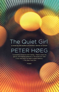 Title: The Quiet Girl, Author: Peter Høeg