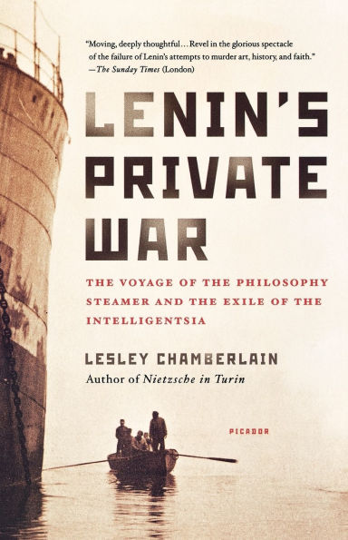 Lenin's Private War: the Voyage of Philosophy Steamer and Exile Intelligentsia