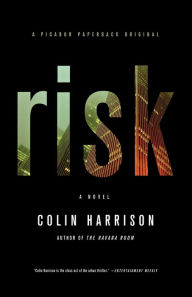 Title: Risk, Author: Colin Harrison