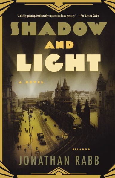 Shadow and Light: A Novel