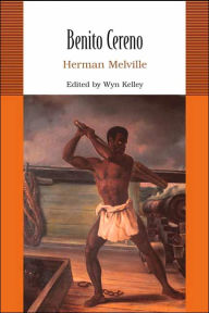 Title: Benito Cereno / Edition 1, Author: Herman Melville