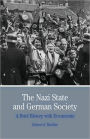 The Nazi State and German Society: A Brief History with Documents