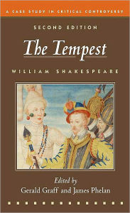 Title: The Tempest: A Case Study in Critical Controversy / Edition 2, Author: William Shakespeare