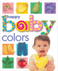 Title: Happy Baby - Colors (Soft-to-Touch Book Series), Author: Roger Priddy